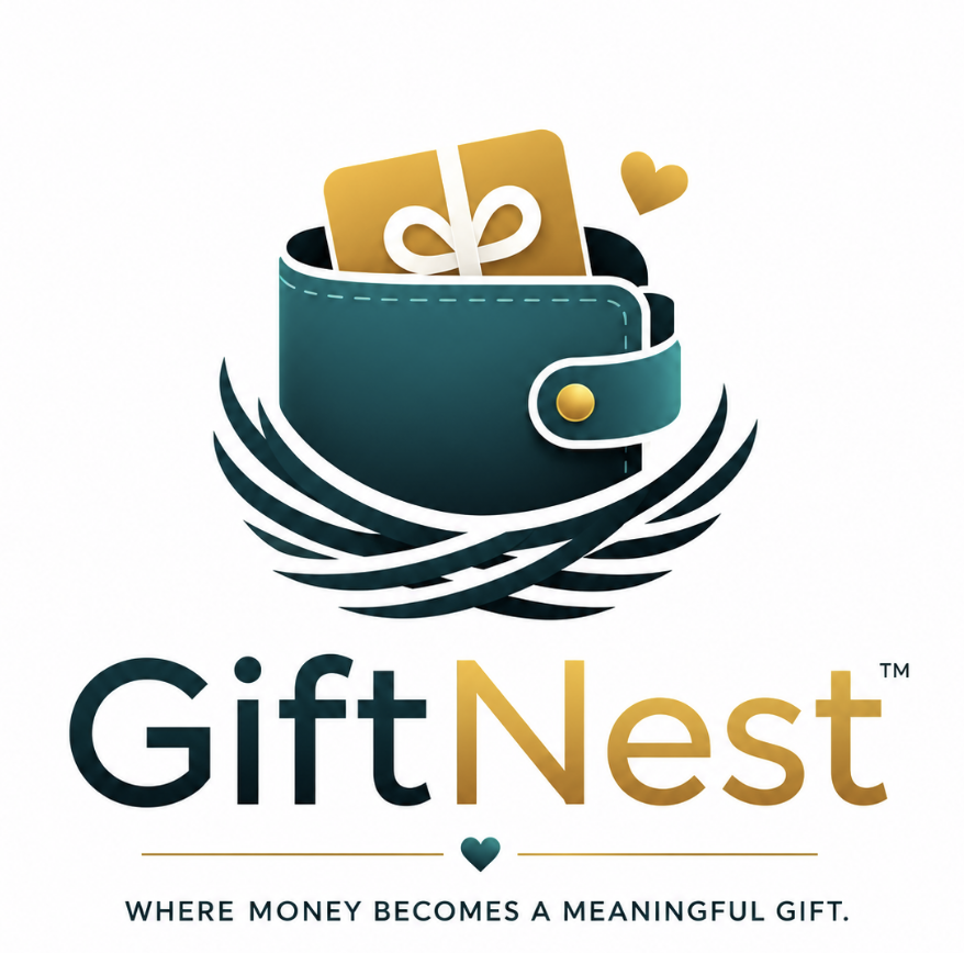 GiftNest — Where money becomes a meaningful gift